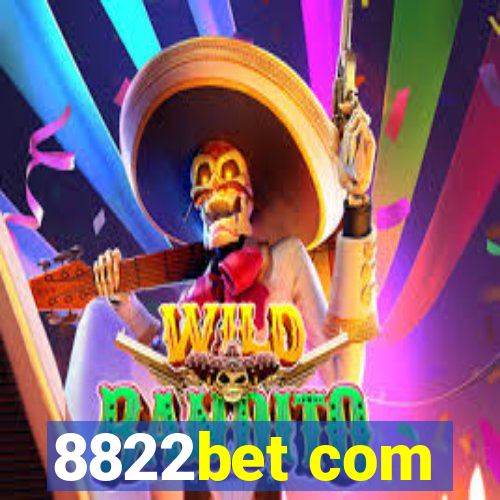 8822bet com